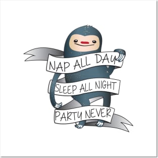 Nap all day! Posters and Art